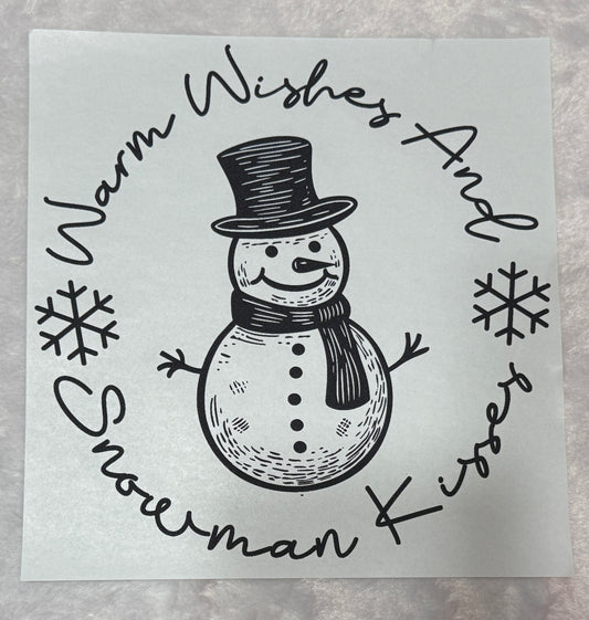 Warm Wishes and Snowman Kisses