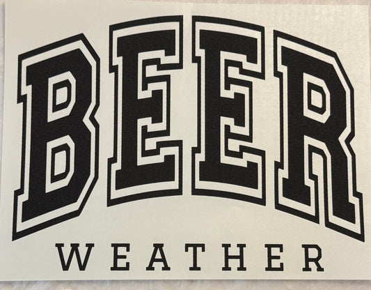 Beer Weather